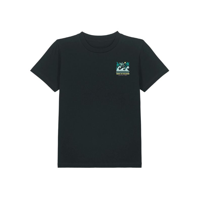 Camiseta kids "Born in the Paradise"