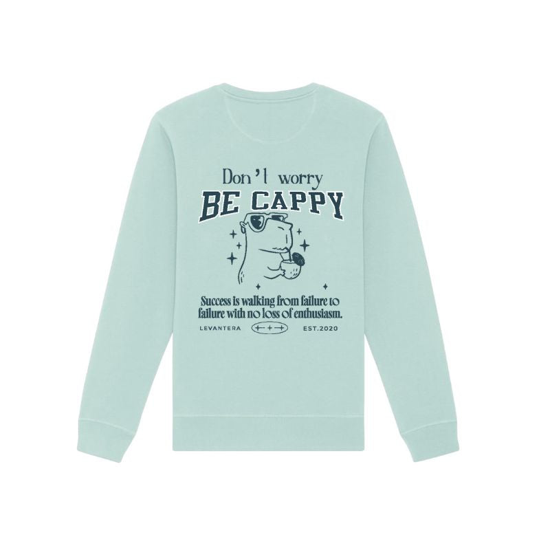 Sudadera "Don't worry be cappy"
